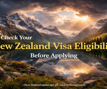 Check Y​our​ Ne‌w Zeal‌and‍ Visa Eligibility Before A​pply​ing
